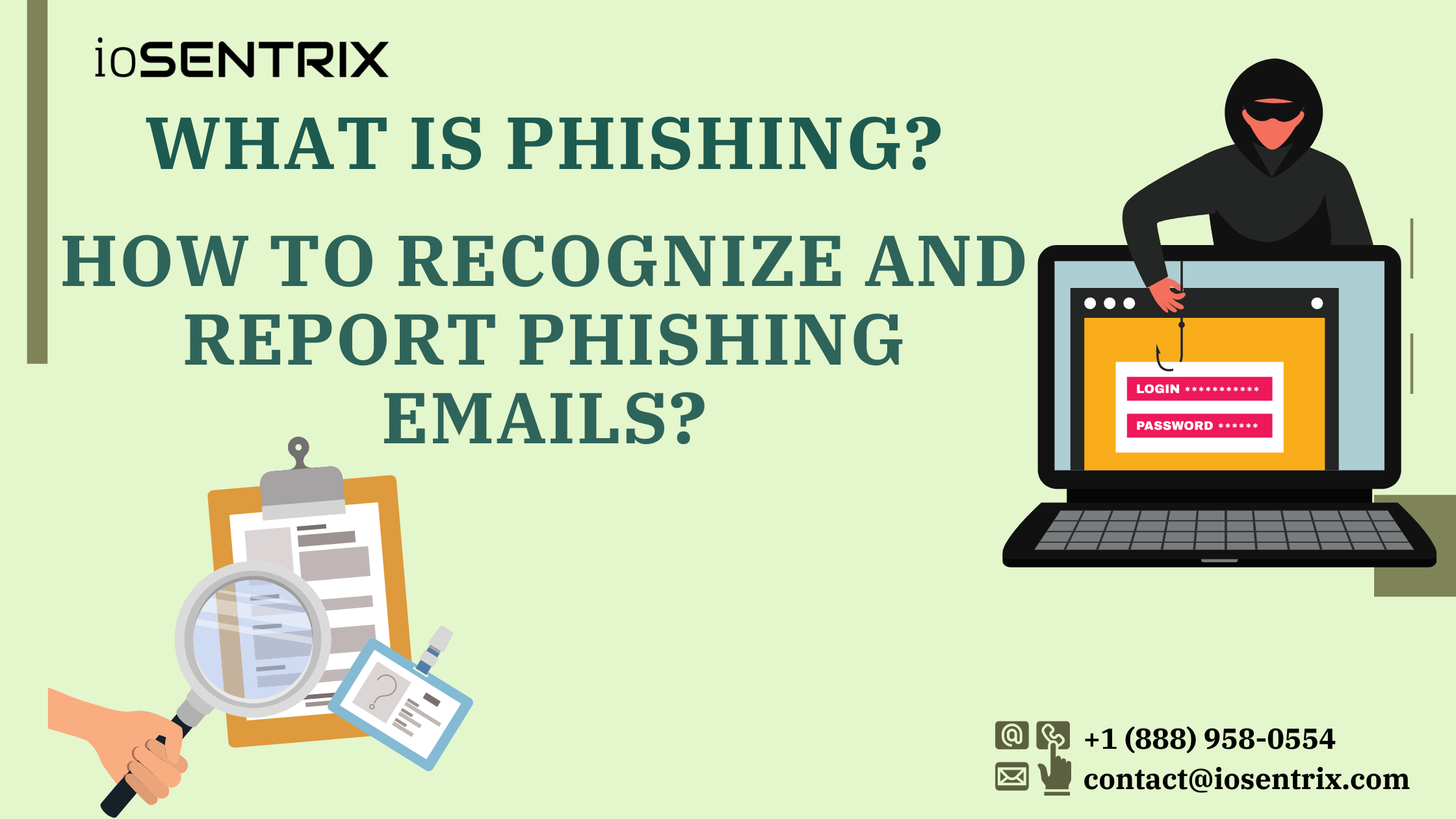 What is phishing? How to recognize and report phishing emails?