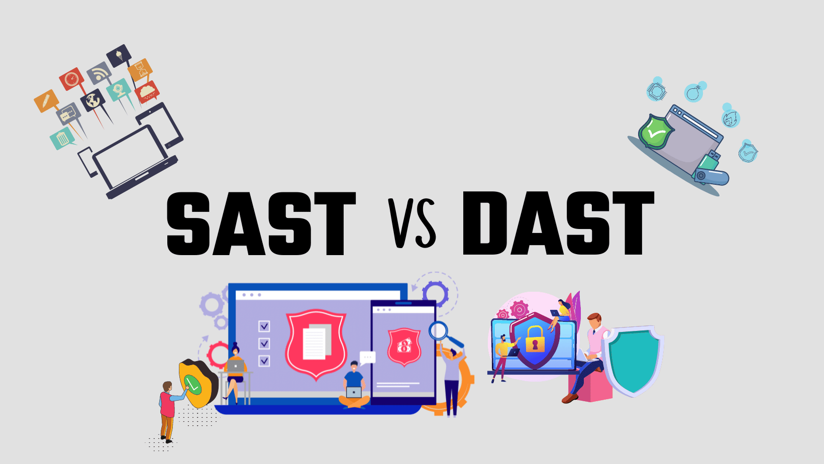 SAST vs. DAST: What's the Difference?